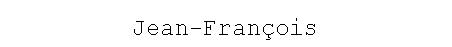 Zone de Texte: Jean-Franois